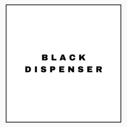 BLACK DISPENSER