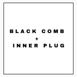 BLACK COMB + INNER PLUG