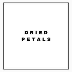 DRIED PETALS