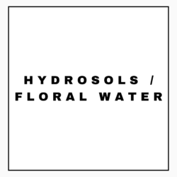 HYDROSOLS / FLORAL WATER