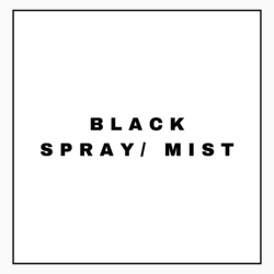 BLACK SPRAY / MIST