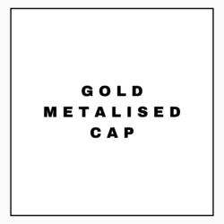 GOLD METALISED CAP