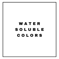 WATER SOLUBLE COLORS