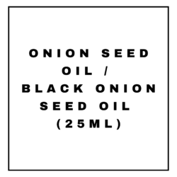 ONION SEED OIL / BLACK ONION SEED OIL (25ML)