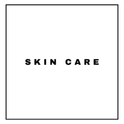 SKIN CARE