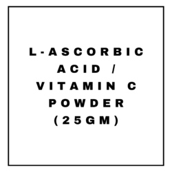 L-ASCORBIC ACID / VITAMIN C POWDER(25GM)