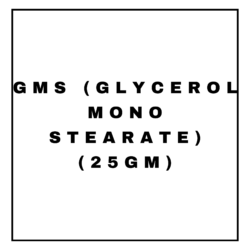 GMS (GLYCEROL MONO STEARATE)(25GM)