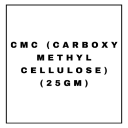 CMC (CARBOXY METHYL CELLULOSE)(25GM)