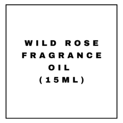 WILD ROSE FRAGRANCE OIL (15ML)