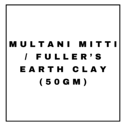 MULTANI MITTI / FULLER'S EARTH CLAY(50GM)