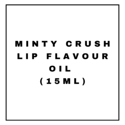 MINTY CRUSH LIP FLAVOUR OIL (15ML)