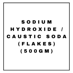 SODIUM HYDROXIDE / CAUSTIC SODA (FLAKES)(500GM)