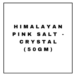 HIMALAYAN PINK SALT - CRYSTAL(50GM)