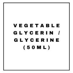 VEGETABLE GLYCERIN / GLYCERINE(50ML)