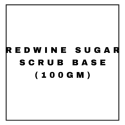 REDWINE SUGAR SCRUB BASE(100GM)